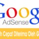 Agar Blog Lebih Cepat Diterima Oleh Google Adsense